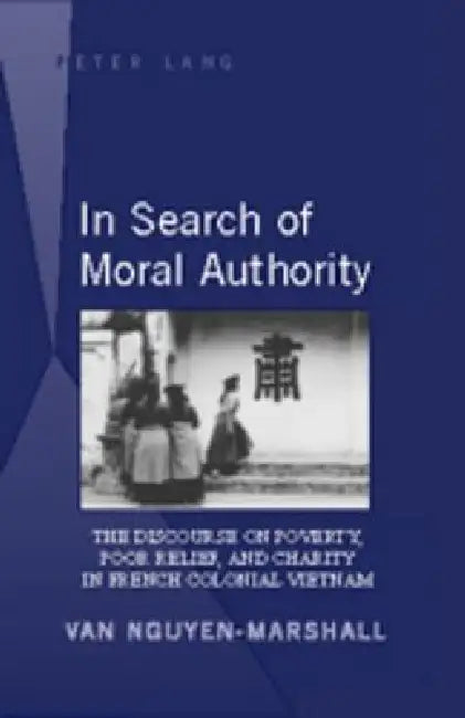 Buy In Search of Moral Authority (English, Van Nguyen-Marshall) — BookShops.in