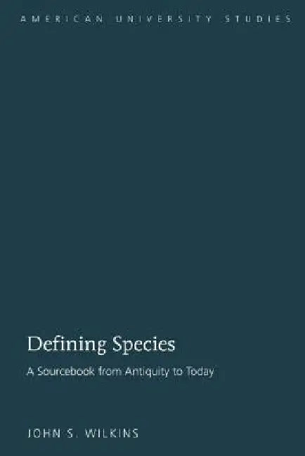 Buy Defining Species (English, John S. Wilkins) โ BookShops.in