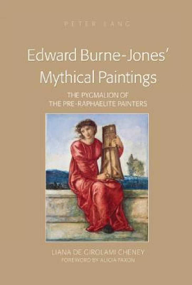 Buy Edward Burne-Jones' Mythical Paintings (English, Liana De Girolami Cheney) — BookShops.in