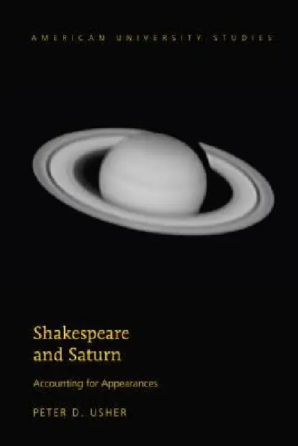 Buy Shakespeare and Saturn (English, Peter D. Usher) — BookShops.in