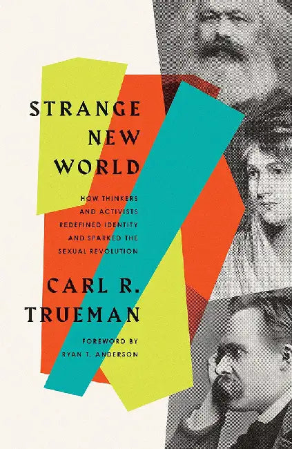 Buy Strange New World (English, Carl R. Trueman) — BookShops.in