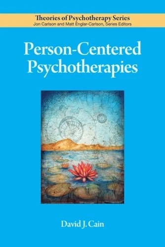 Buy Person-Centered Psychotherapies (English, PhD Cain David J.) — BookShops.in