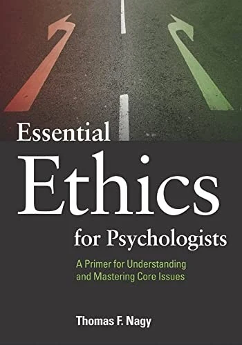 Buy Essential Ethics for Psychologists (English, PhD Nagy Thomas F.) — BookShops.in