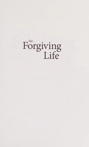 Buy The Forgiving Life (English, Robert D. Enright) โ BookShops.in