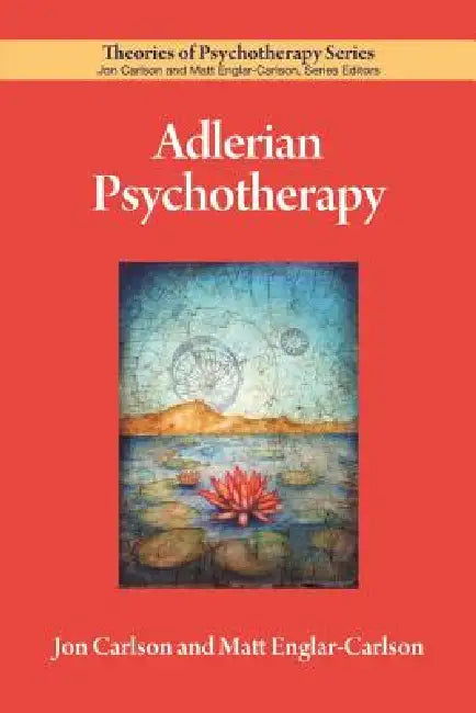 Buy Adlerian Psychotherapy (English, Jon Carlson | Matt Englar-Carlson) — BookShops.in