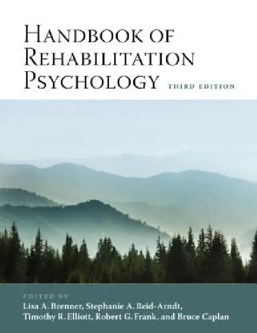Buy Handbook of Rehabilitation Psychology (English, Lisa A. Brenner | Stephanie A. Reid-Arndt | Timothy R. Elliott) — BookShops.in