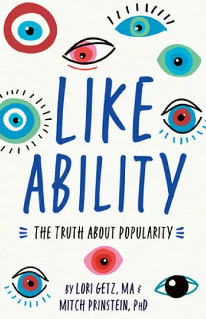 Buy Like Ability: The Truth About Popularity by Lori Getz | Magination Press | Hardcover | Children's Friendship & Self-Esteem Book โ BookShops.in