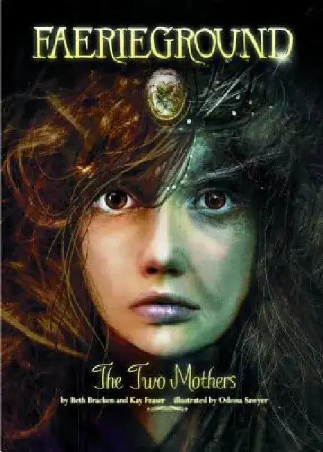 Buy The Two Mothers (English, Odessa Sawyer | Beth Bracken | Kay Fraser) — BookShops.in