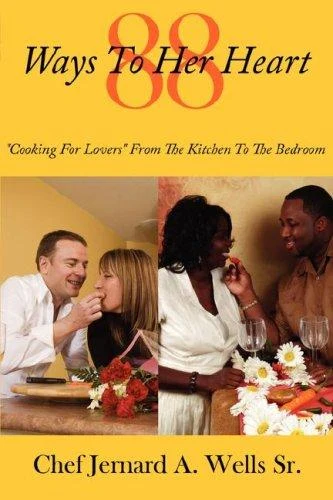 Buy 88 Ways to Her Heart (English, Sr. Wells Chef Jernard a.) — BookShops.in