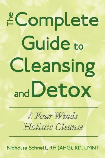 Buy The Complete Guide To Cleansing And Detox (English, Nicholas Schnell) — BookShops.in
