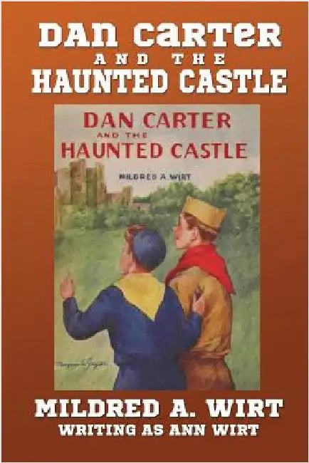 Buy Dan Carter and the Haunted Castle | by Mildred A. Wirt | Wildside Press | by Mildred A. Wirt | Wildside Press | by Mildred A. Wirt | Wildside Press | by Mildred A. Wirt | Wildside Press | by Mildred A. Wirt | Wildside Press | by Mildred A. Wirt | Wildside Press | by Mildred A. Wirt | Wildside Press | by Mildred A. Wirt | Wildside Press | by Mildred A. Wirt | Wildside Press | by Mildred A. Wirt | Wildside Press | by Mildred A. Wirt | Wildside Press | by Mildred A. Wirt | Wildside Press | by Mildr — BookShops.in