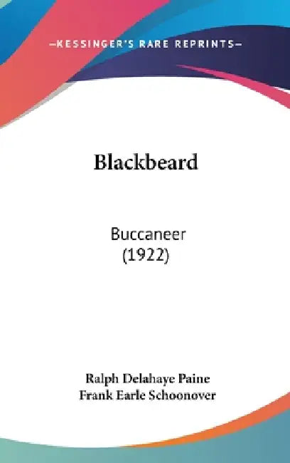 Buy Blackbeard (English, Ralph Delahaye Paine | Frank Earle Schoonover) — BookShops.in