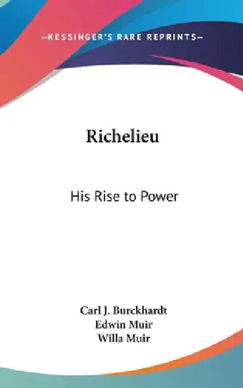 Richelieu: His Rise to Power – Carl J. Burckhardt | Bookshops.in view 2