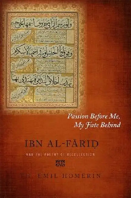 Buy Passion Before Me, My Fate Behind (English, Th Emil Homerin) — BookShops.in