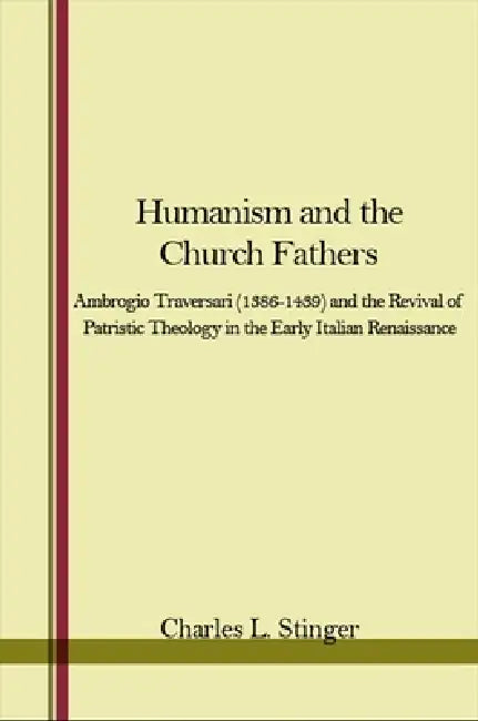 Buy Humanism and the Church Fathers (English, Charles L. Stinger) — BookShops.in