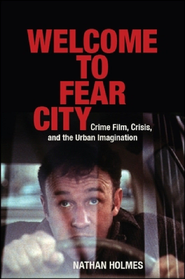 Buy Welcome to Fear City (English, Nathan Holmes) — BookShops.in