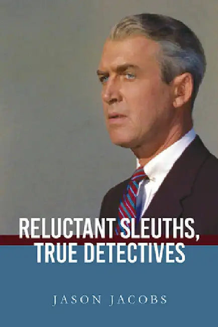 Buy Reluctant Sleuths, True Detectives (English, Jason Jacobs) — BookShops.in