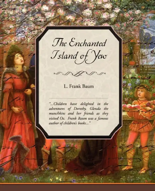Buy The Enchanted Island of Yew (English, L. Frank Baum) — BookShops.in