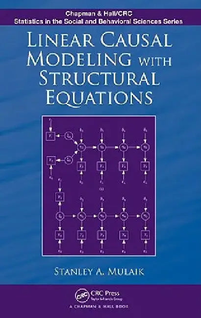 Buy Linear Causal Modeling with Structural Equations (English, Stanley A. Mulaik) — BookShops.in