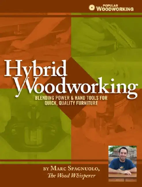 Buy Hybrid Woodworking (English, Marc Spagnuolo) β BookShops.in