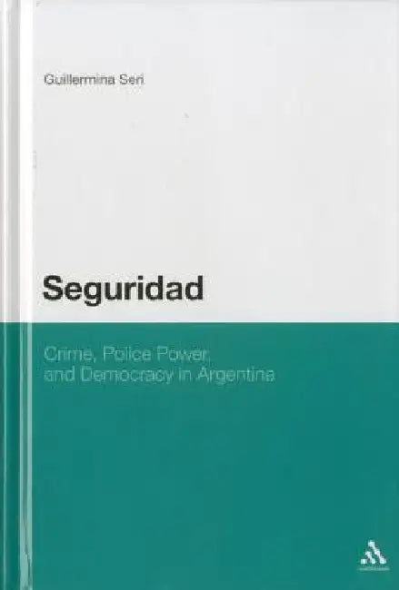 Buy Seguridad (English, Guillermina Seri) — BookShops.in