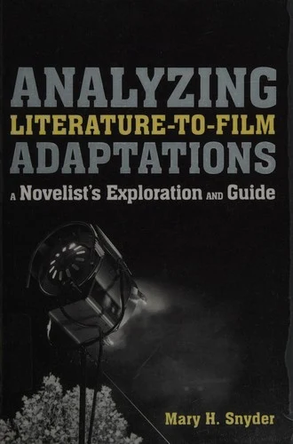 Buy Analyzing Literature-to-Film Adaptations (English, Mary H. Snyder) — BookShops.in