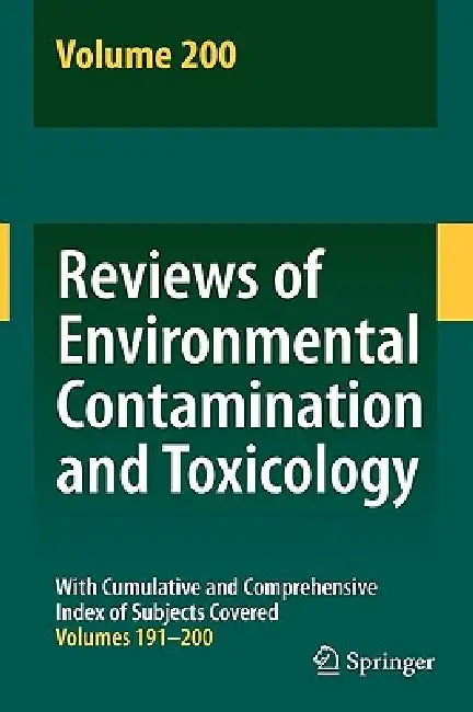 Buy Reviews of Environmental Contamination and Toxicology 200 (English, David M. Whitacre) — BookShops.in