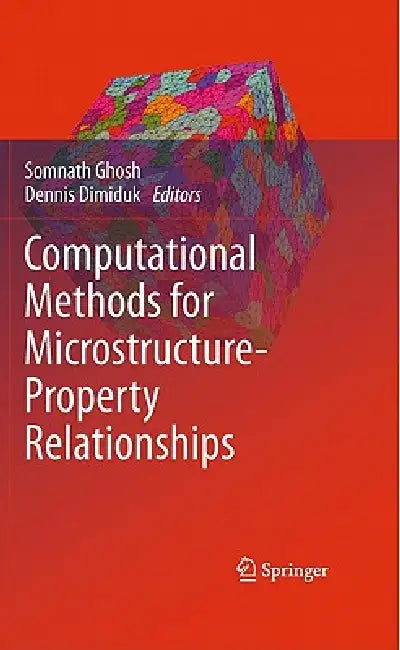 Computational Methods for Microstructure-Property Relationships view 2