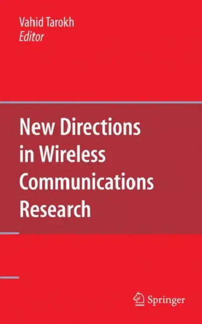 Buy New Directions in Wireless Communications Research (English, Vahid Tarokh) — BookShops.in