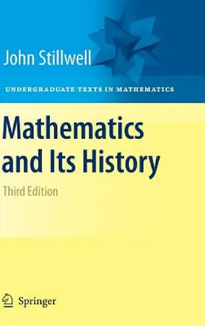 Buy Mathematics and Its History (English, John Stillwell) — BookShops.in