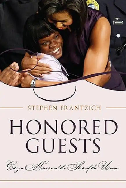 Honored Guests (English, Stephen Frantzich)