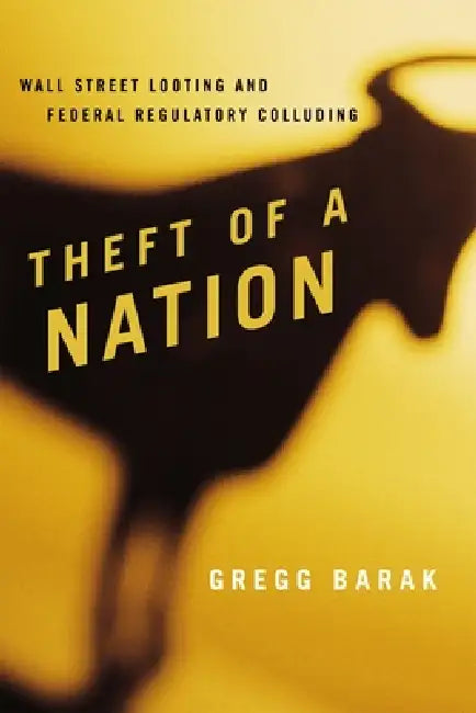 Buy Theft of a Nation (English, Gregg Barak) — BookShops.in