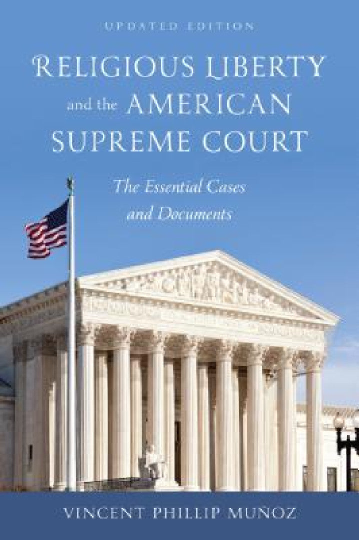 Buy Religious Liberty and the American Supreme Court (English, Vincent Phillip Munoz) — BookShops.in