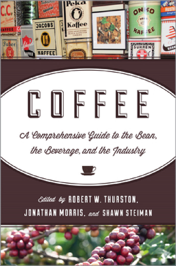 Buy Coffee (English, Robert W. Thurston | Jonathan Morris | Shawn Steiman) — BookShops.in