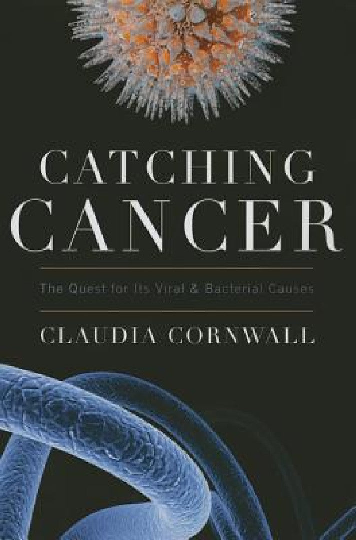 Buy Catching Cancer (English, Claudia Cornwall) — BookShops.in