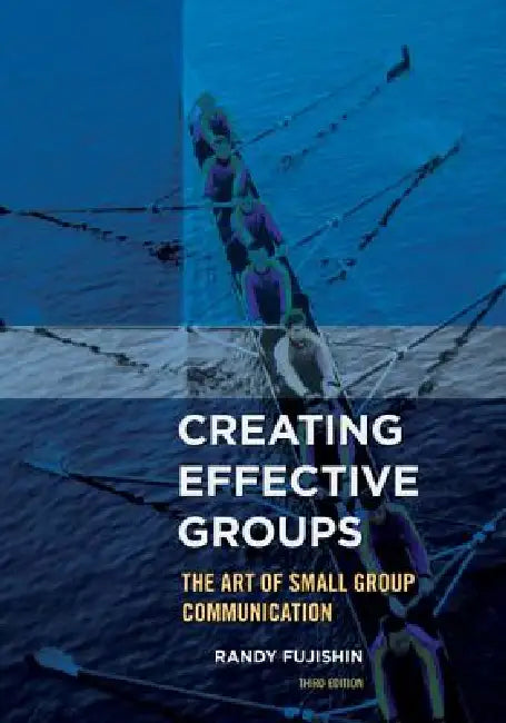 Buy Creating Effective Groups (English, Randy Fujishin) — BookShops.in