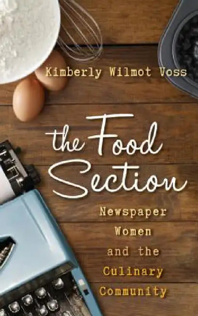 Buy Food Section (English, Kimberly Wilmot Voss) — BookShops.in
