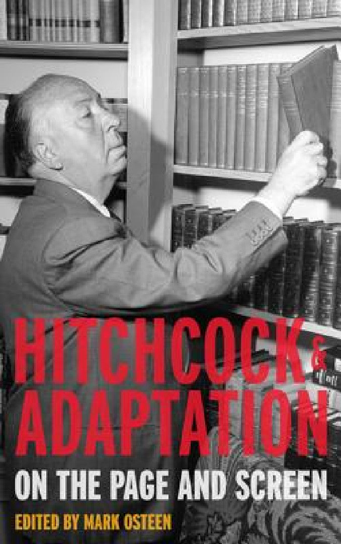 Buy Hitchcock and Adaptation (English, Mark Osteen) — BookShops.in