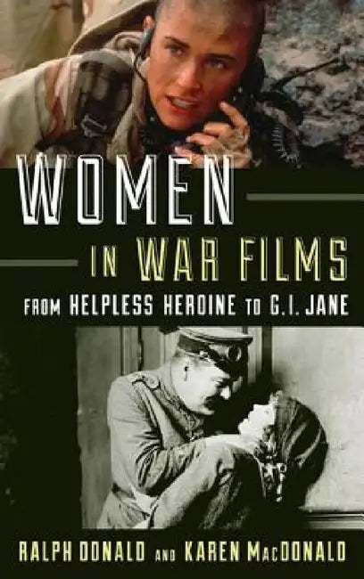 Buy Women in War Films (English, Ralph Donald | Karen MacDonald) — BookShops.in