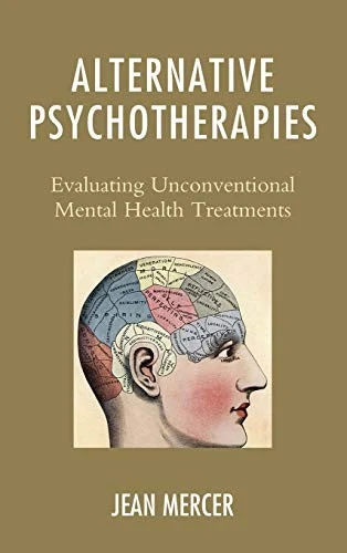 Buy Alternative Psychotherapies (English, Jean Mercer) — BookShops.in