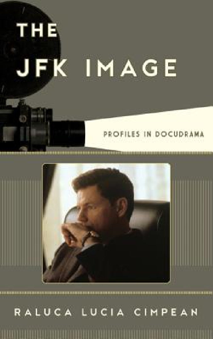 Buy JFK Image (English, Raluca Lucia Cimpean) — BookShops.in