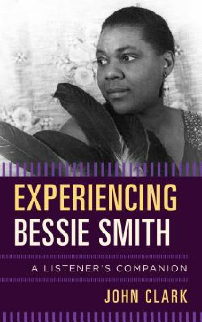 Experiencing Bessie Smith: A Listener's Companion view 2