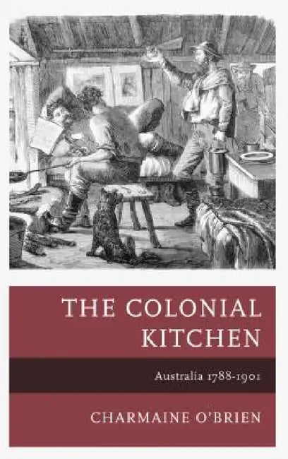 Buy Colonial Kitchen | by Charmaine O'Brien | Rowman & Littlefield Publishers | by Charmaine O'Brien | Rowman & Littlefield Publishers | by Charmaine O'Brien | Rowman & Littlefield Publishers | by Charmaine O'Brien | Rowman & Littlefield Publishers | by Charmaine O'Brien | Rowman & Littlefield Publishers | by Charmaine O'Brien | Rowman & Littlefield Publishers | by Charmaine O'Brien | Rowman & Littlefield Publishers | by Charmaine O'Brien | Rowman & Littlefield Publis — BookShops.in