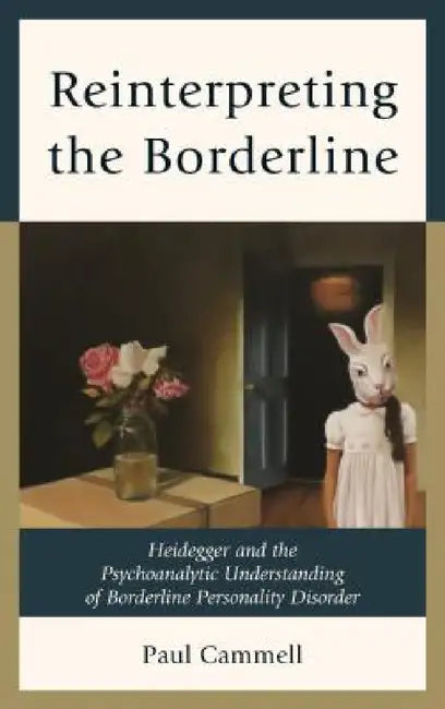 Buy Reinterpreting the Borderline (English, Paul Cammell) — BookShops.in