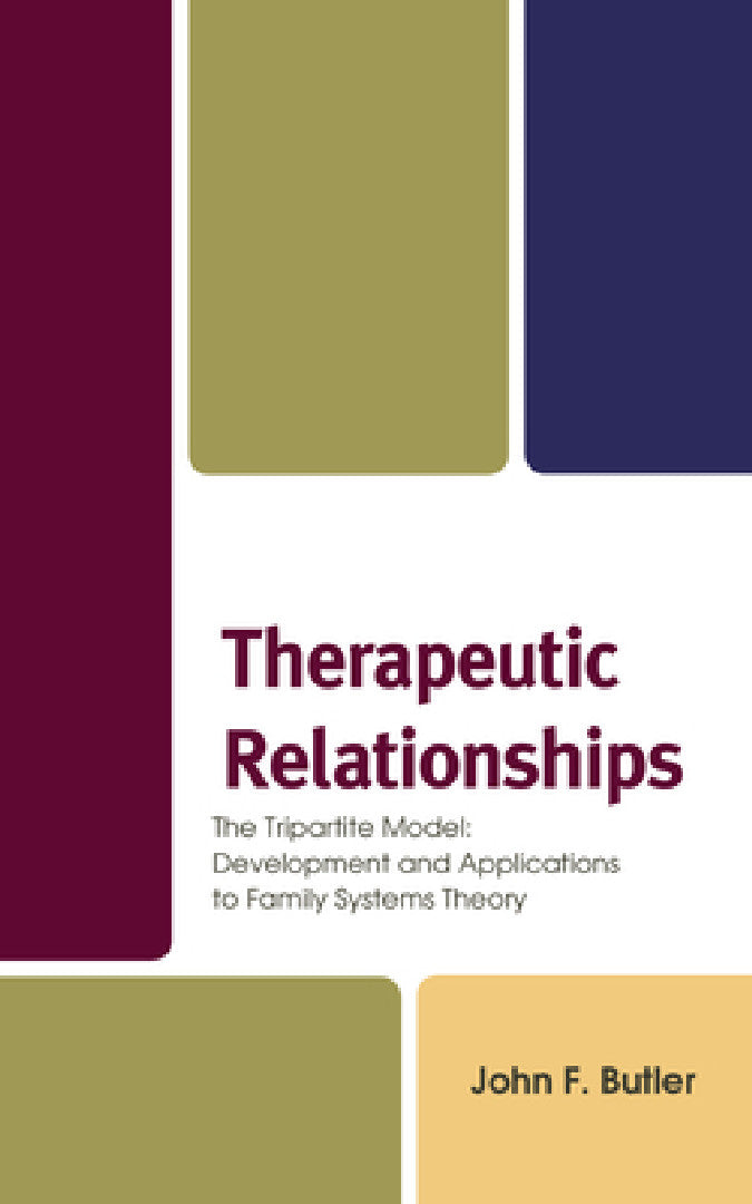 Buy Therapeutic Relationships (English, John F. Butler) — BookShops.in