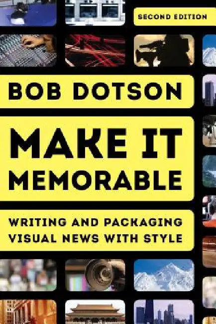 Buy Make It Memorable (English, Bob Dotson) — BookShops.in