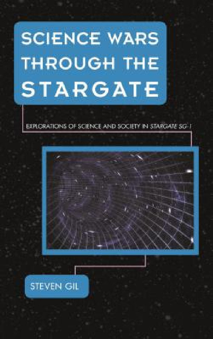 Buy Science Wars through the Stargate (English, Steven Gil) โ BookShops.in