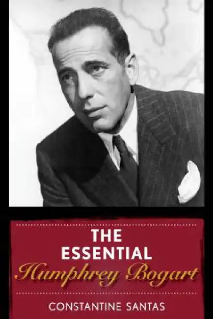 Buy Essential Humphrey Bogart (English, Constantine Santas) — BookShops.in