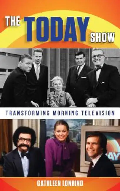 The Today Show: Transforming Morning Television view 2