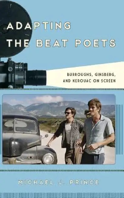 Buy Adapting the Beat Poets (English, Michael J. Prince) — BookShops.in